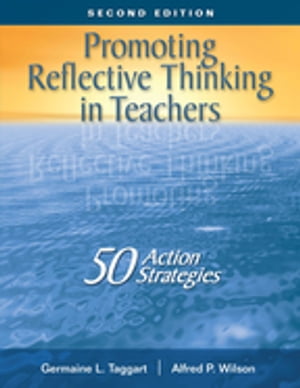 Promoting Reflective Thinking in Teachers