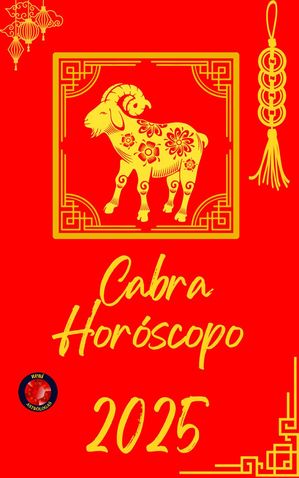 Cabra Hor?scopo 2025【電子書籍】[ Alina Rubi ]