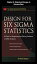 Design for Six Sigma Statistics, Chapter 8 - Detecting Changes in Discrete Data