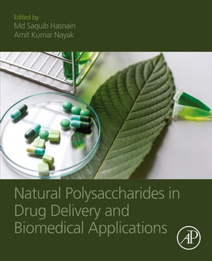 ŷKoboŻҽҥȥ㤨Natural Polysaccharides in Drug Delivery and Biomedical ApplicationsŻҽҡۡפβǤʤ21,147ߤˤʤޤ