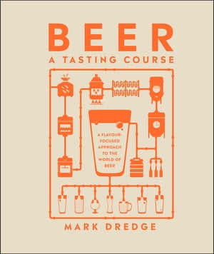 Beer A Tasting Course