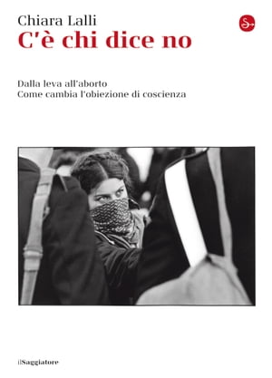 C'? chi dice no【電子書籍】[ Chiara Lalli ]