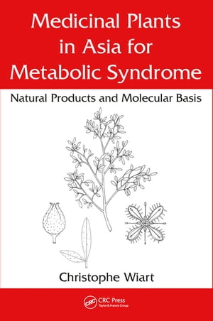 Medicinal Plants in Asia for Metabolic Syndrome