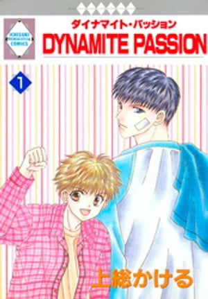 DYNAMITE PASSION