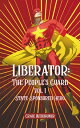 ŷKoboŻҽҥȥ㤨Liberator: The People's Guard Vol. 1 State Sponsored HeroŻҽҡ[ Craig Weidhuner ]פβǤʤ748ߤˤʤޤ