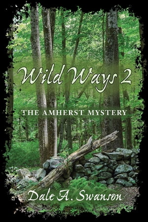 Wild Ways 2 The Amherst Mystery【電子書籍