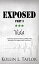 Exposed: Vida Part 3Żҽҡ[ Kollin L. Taylor ]