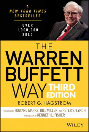 The Warren Buffett Way【電子書籍】 Robert G. Hagstrom