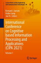 International Conference on Cognitive based Information Processing and Applications (CIPA 2021) Volume 1【電子書籍】