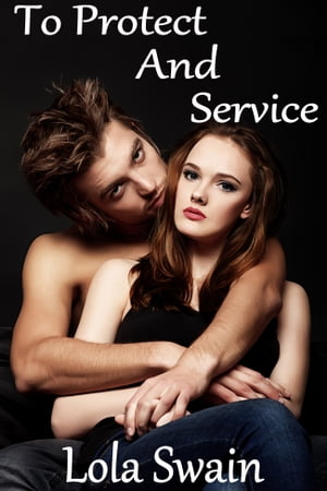 To Protect And Service New Adult