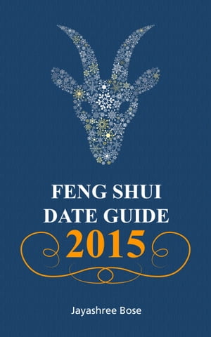 Feng shui date guide 2015