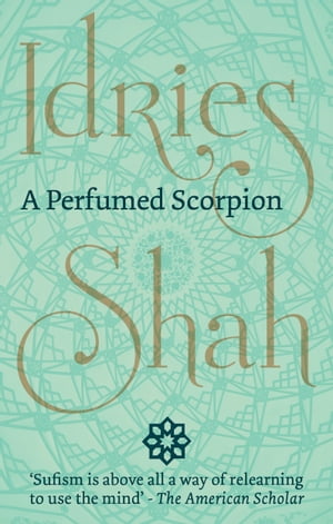 ＜p＞A Perfumed Scorpion＜/p＞ ＜p＞The 'perfuming of a scorpion', referred to by the great Sufi teacher Bahaudin, symbolizes hypocrisy and self-deception: both in the individual and in institutions.＜/p＞ ＜p＞In A Perfumed Scorpion, Idries Shah directs attention to both the perfume and the scorpion - the overlay and the reality - in psychology, human behaviour and the learning process.＜/p＞ ＜p＞Crammed with illustrative anecdotes from contemporary life, the book is nevertheless rooted in the teaching patterns of Rumi, Hafiz, Jami, and many other great Oriental sages. It deals with the need for and the path to knowledge and information.＜/p＞画面が切り替わりますので、しばらくお待ち下さい。 ※ご購入は、楽天kobo商品ページからお願いします。※切り替わらない場合は、こちら をクリックして下さい。 ※このページからは注文できません。