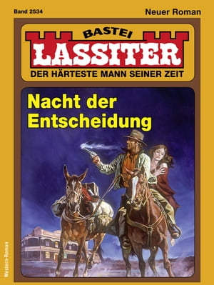 Lassiter 2534 Nacht der Entscheidung【電子書