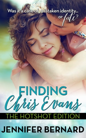 Finding Chris Evans: The Hotshot Edition【電