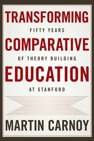 Transforming Comparative Education