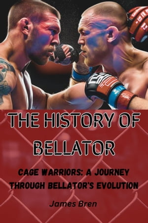 The History of Bellator