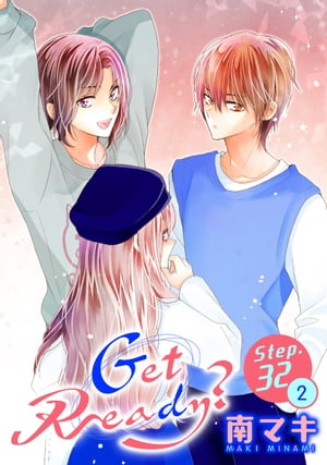 Get Ready?［1話売り］ story32-2