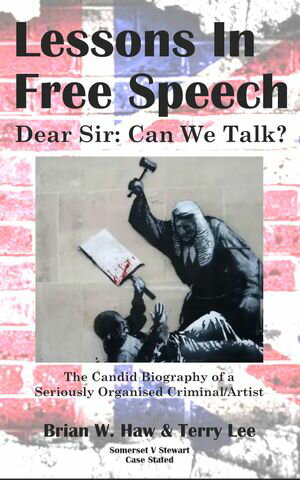 Lessons In Free Speech Dear Sir: Can We Talk?Żҽҡ[ Brian W. Haw ]