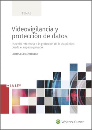 Videovigilancia y protección de datos