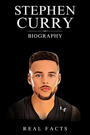 Stephen Curry Biography