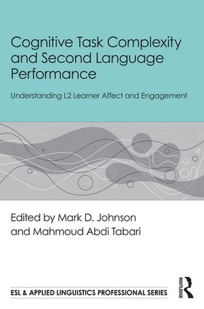 Cognitive Task Complexity and Second Language Performance Understandin...