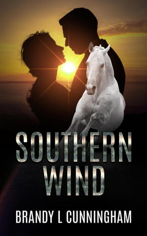 Southern Wind【電子書籍】[ Brandy L Cunnin