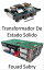 Transformador De Estado Sólido