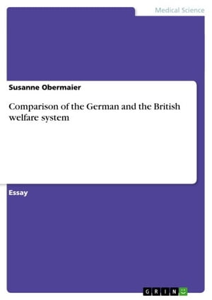 Comparison of the German and the British welfare system