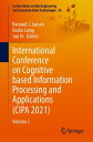 International Conference on Cognitive based Information Processing and Applications (CIPA 2021) Volume 2【電子書籍】