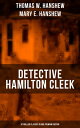 ŷKoboŻҽҥȥ㤨Detective Hamilton Cleek: 8 Thriller Classics in One Premium Edition Cleek of Scotland Yard, Cleek the Master Detective, Cleek's Government Cases, Riddle of the NightŻҽҡ[ Thomas W. Hanshew ]פβǤʤ300ߤˤʤޤ