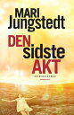 Den sidste akt【電子書籍】 Mari Jungstedt