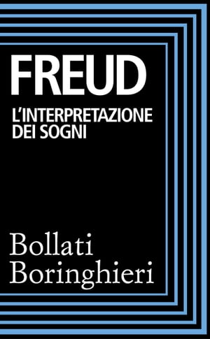 L'interpretazione dei sogni【電子書籍】[ Sigmund Freud ]