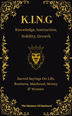Knowledge, Instruction, Nobility, Growth - K.I.N.G