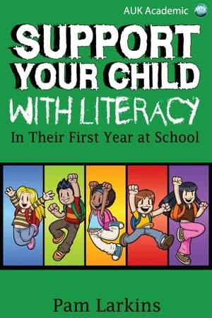ŷKoboŻҽҥȥ㤨Support Your Child With Literacy In Their First Year at SchoolŻҽҡ[ Pam Larkins ]פβǤʤ396ߤˤʤޤ