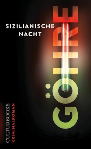 Sizilianische Nacht. Kriminalroman【電子書籍】[ Frank G?hre ]