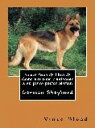 Nueva Guia de libro de Como entrenar y entender a su perro pastor aleman German Shepherd【電子書籍】[ Vince Stead ]