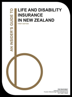 Life and Disability Insurance in New Zealand