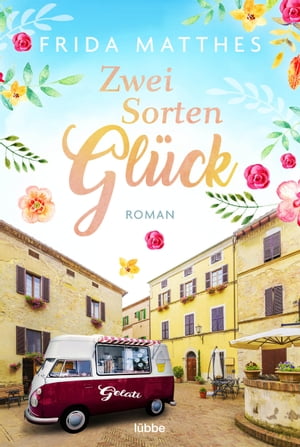 Zwei Sorten Gl?ck Roman