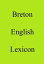 Breton English Lexicon