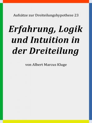 ŷKoboŻҽҥȥ㤨Erfahrung, Logik und Intuition in der DreiteilungŻҽҡ[ Albert Marcus Kluge ]פβǤʤ200ߤˤʤޤ