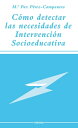 C?mo detectar las necesidades de intervenci?n socioeducativa