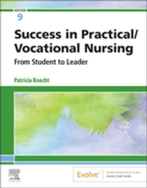 Success in Practical/Vocational Nursing - E-Book