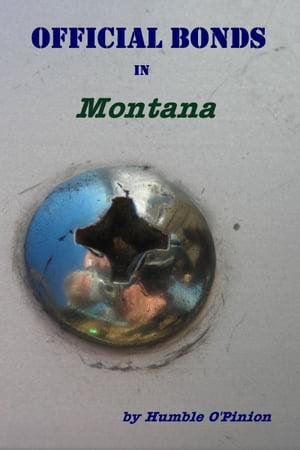 Official Bonds in Montana