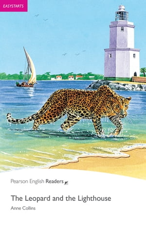 Easystart: The Leopard and the Lighthouse ePub with Integrated Audio【電子書籍】[ Pearson Education ]