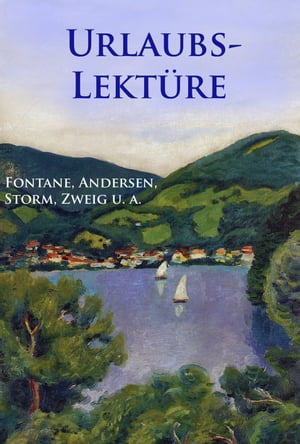 Urlaubslekt?re Klassiker f?r die ReiseŻҽҡ[ Theodor Fontane ]