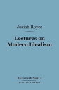 ŷKoboŻҽҥȥ㤨Lectures on Modern Idealism (Barnes & Noble Digital LibraryŻҽҡ[ Josiah Royce ]פβǤʤ240ߤˤʤޤ