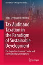 Tax Audit and Taxation in the Paradigm of Sustainable Development The Impact on Economic, Social and Environmental Development