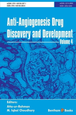 Anti-Angiogenesis Drug Discovery and Development: Volume 4