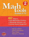 Math Tools, Grades 3?12 60+ Ways to Build Mathematical Practices, Differentiate Instruction, and Increase Student Engagement