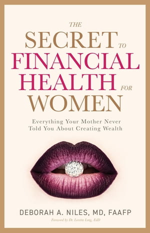 The Secret to Financial Health for Women﻿